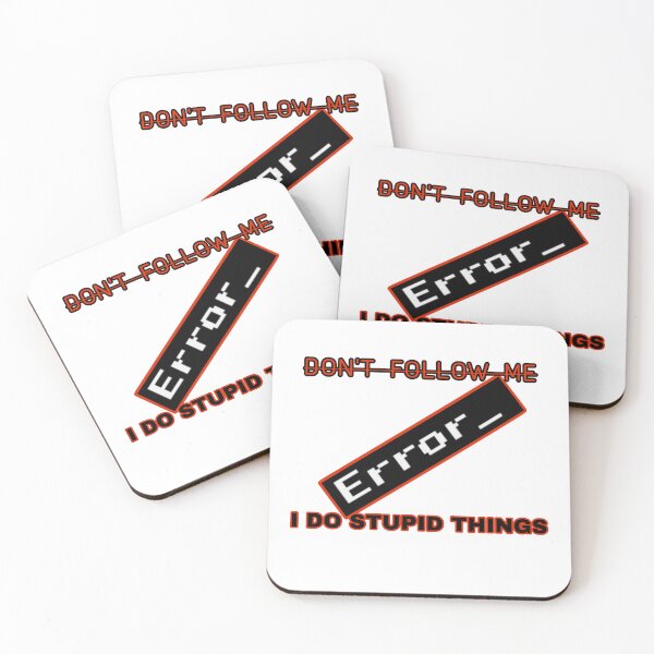 Item preview, Don’t follow me, i do stupid things designed and sold by sizamix.