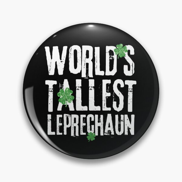 Item preview, World's Tallest Leprechaun - Grunge Shamrock Funny St. Patrick's Day Gifts designed and sold by ohmier.