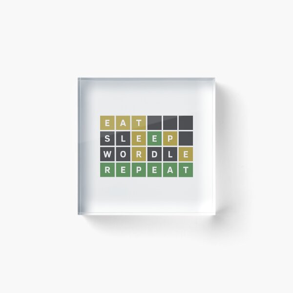 Eat Sleep Wordle Repeat (Wordle Style) Acrylic Block