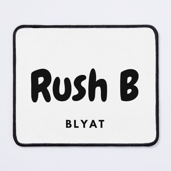 Item preview, Rush B Blyat designed and sold by B4nezz1.