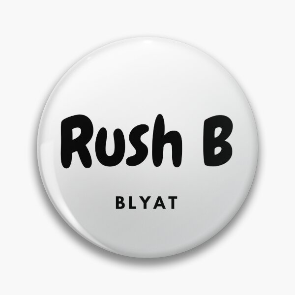 Artikelvorschau, Rush B Blyat entworfen und verkauft von B4nezz1.