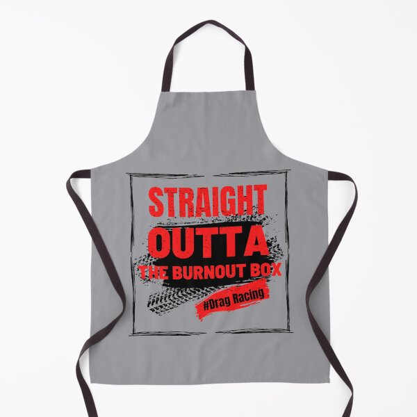 Item preview, Straight Outta The Burnout Box Drag Racing Racing Race Cars Trucks Motorcycles designed and sold by CarantinedChaos.