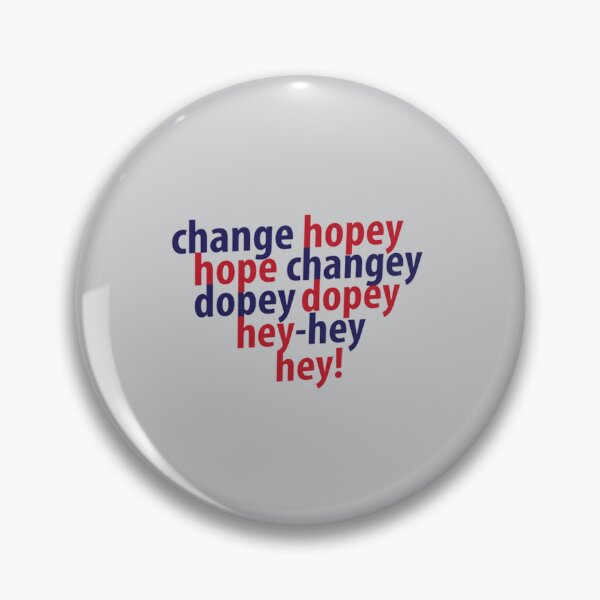 Item preview, change hopey hope changey designed and sold by AbigailSinclair.