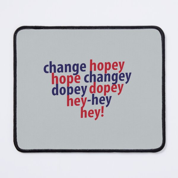 Item preview, change hopey hope changey designed and sold by AbigailSinclair.