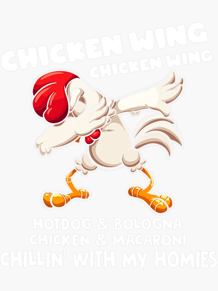 "Viral Chicken Wing Chicken Wing Hot Dog Bologna Song Lyric TShirt