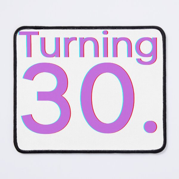 Item preview, Turning 30 - Bo Burnham designed and sold by schierneckeretc.