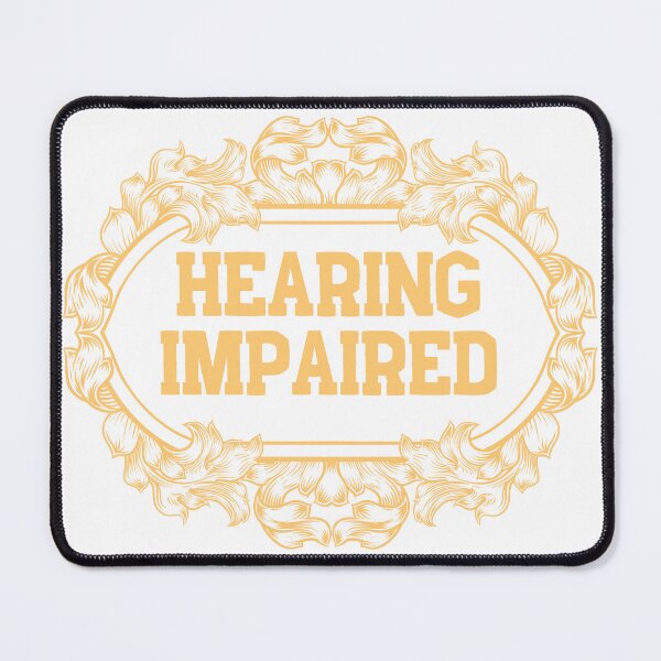 Item preview, Hard Of Hearing Disability designed and sold by ish4rever.