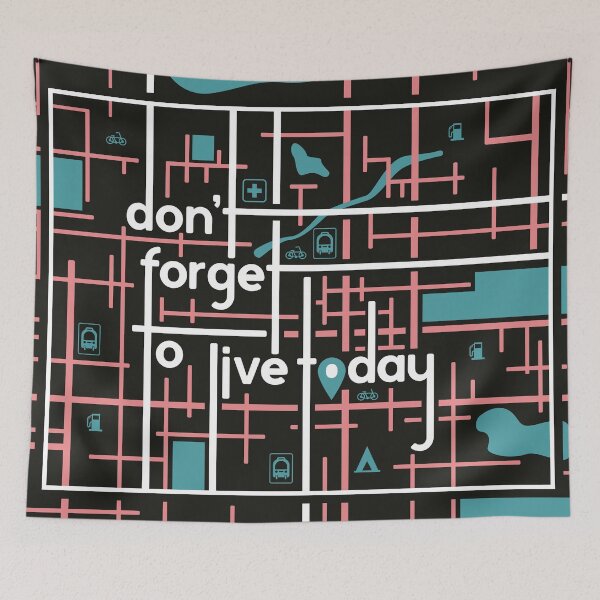 Item preview, Don't Forget to Live Today - Road Map - Blue, Pink, White, Black. designed and sold by Karissa Harbridge.