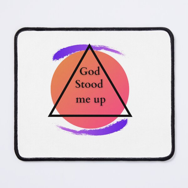 Item preview, God stood me up designed and sold by ArielIadanza.