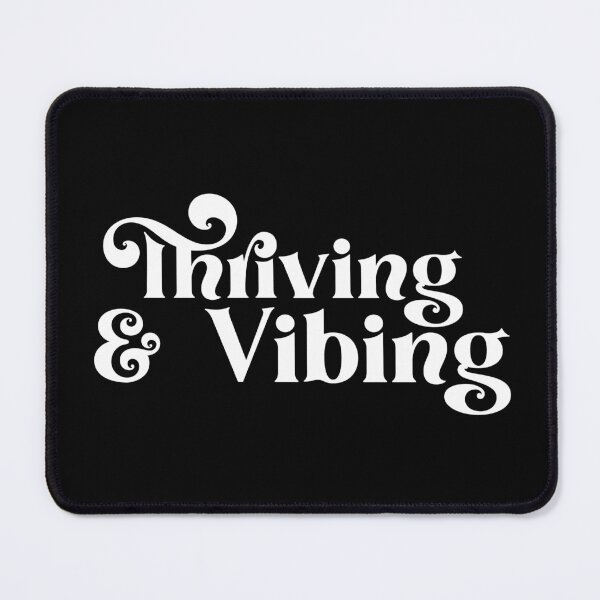 Item preview, Thriving and Vibing designed and sold by FauzIDEA.