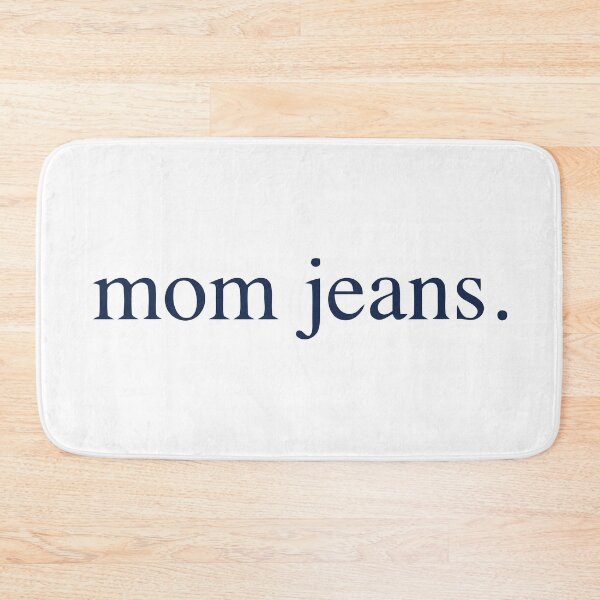 Item preview, Mom Jeans Merch Momjeans designed and sold by Rainko.