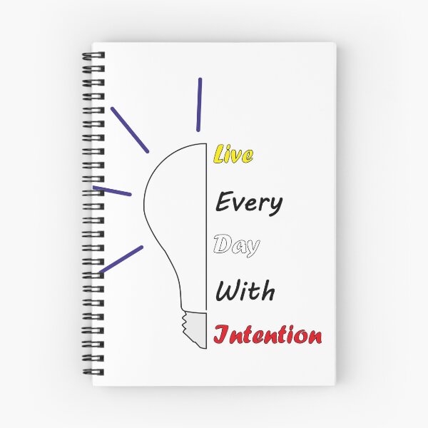Item preview, Live Every Day With Intention designed and sold by mad art.