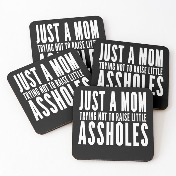 Item preview, Funny Just A Mom Trying Not To Raise Little Assholes designed and sold by AYACHI90.