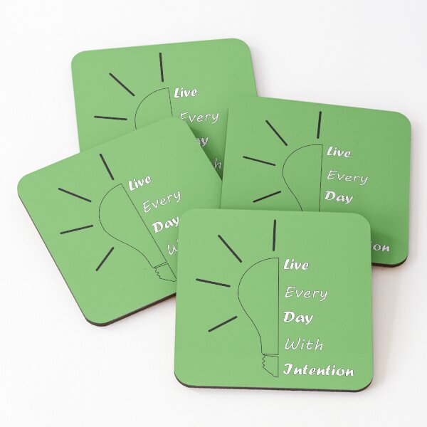 Item preview, Live Every Day With Intention designed and sold by mad art.