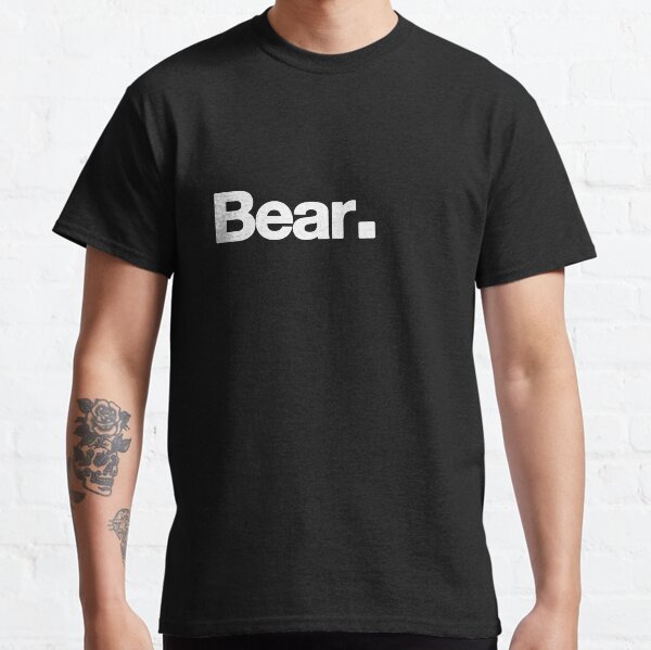 Bear. Classic T-Shirt