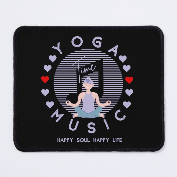 Item preview, Yoga time quote,Yoga Time and Music,Happy Soul Happy life designed and sold by behappysiempre.