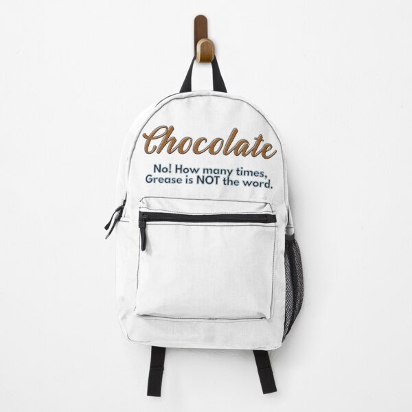 Item preview, No! How many times, Grease is not the word. designed and sold by tdkrbooks.