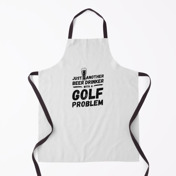 Item preview, Just another beer drinker with a golf problem, beer drinker, golf designed and sold by rattob.