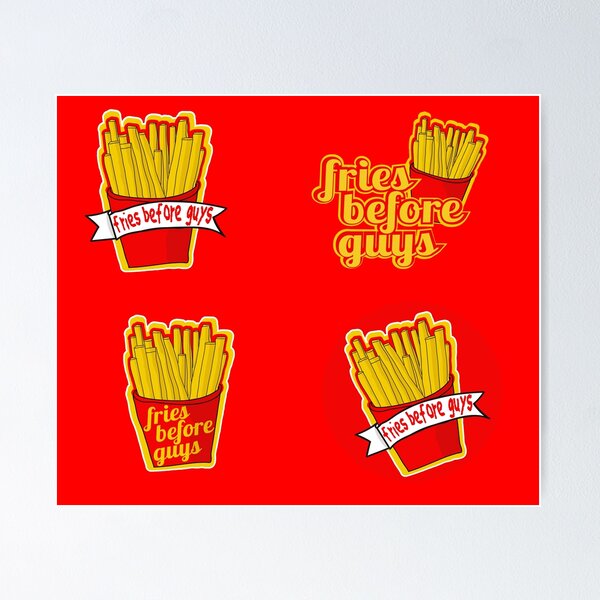 Item preview, Fries Before Guys-funny fast food- fry lovers-french fry and junk food lover pack designed and sold by Rajpramanik.
