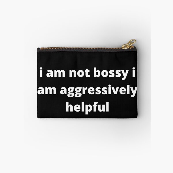 Item preview, i am not bossy i am aggressively helpful - funny bossy humor -  i am aggressively helpful designed and sold by ZAKARIA-TCH.