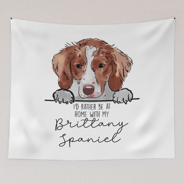 Item preview, I’d rather be at home with my Brittany Spaniel designed and sold by Little Fuzz Shop.