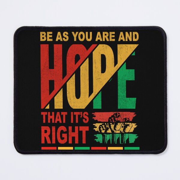 Item preview, Be As You Are and Hope That It's Right designed and sold by GipsyAvenger.