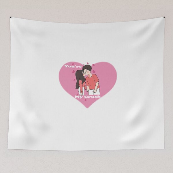 Item preview, You're My Crush designed and sold by Red123shop.