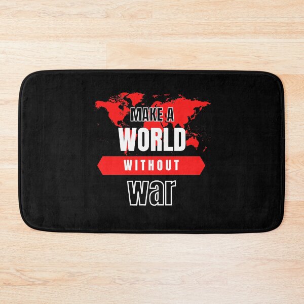 Item preview, Make a world without war designed and sold by Ishtamari.
