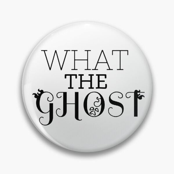Item preview, what the ghost designed and sold by ChaoticRobotic.