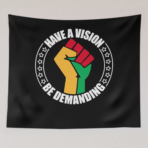Item preview, Have A Vision Be Demanding designed and sold by GipsyAvenger.