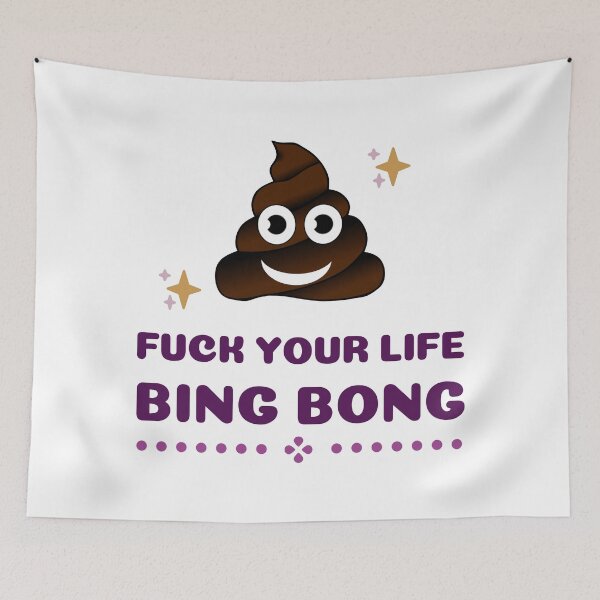 Item preview, Fu*k your life bing bong - BingBong Meme | Funny Tiktok Meme designed and sold by Delandor.