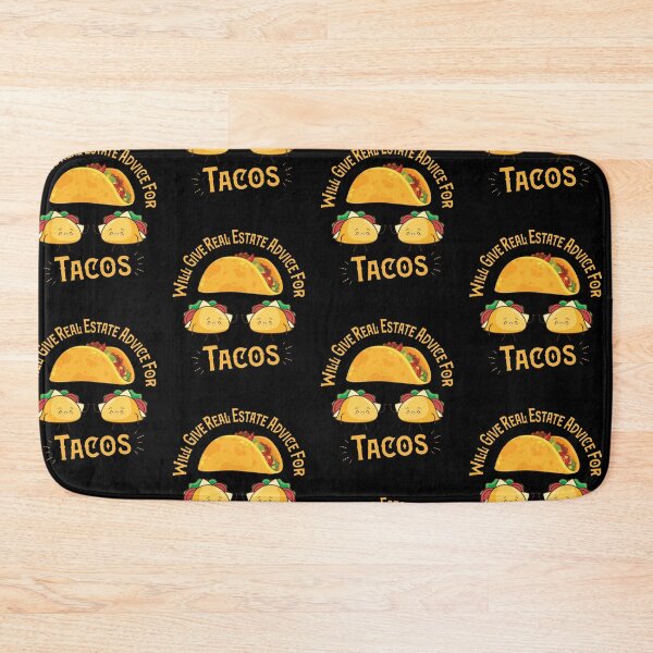 Item preview, Tacos Lovers Quote ,Will Give Real Estate Advice For Tacos  designed and sold by pedrored369.
