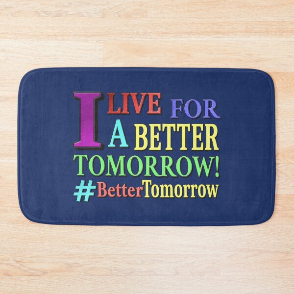 Item preview, "BETTER TOMORROW" Beautiful Design. Buy Now designed and sold by Health And Fitness Posts e-Store.