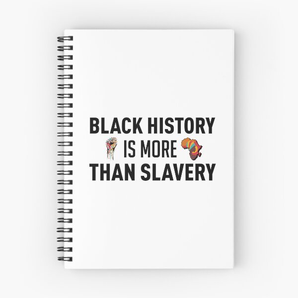 Item preview, Black History Is More Than Slavery designed and sold by FilipeFerreira.