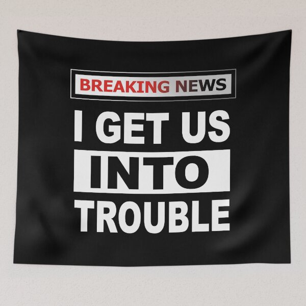 Item preview, I Get Us Into Trouble, Funny Matching Sibling Best Friend  designed and sold by SaliDesigner.