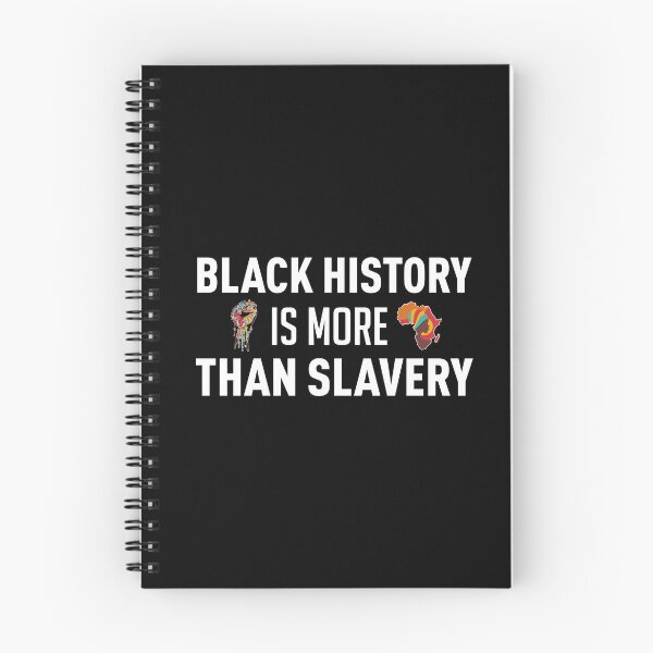 Item preview, Black History Is More Than Slavery (White) designed and sold by FilipeFerreira.