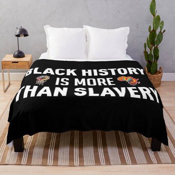 Item preview, Black History Is More Than Slavery (White) designed and sold by FilipeFerreira.