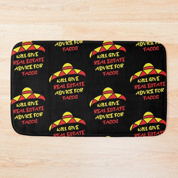 Item preview, Will Give Real Estate Advice For Tacos Yellow And Red Design designed and sold by pedrored369.