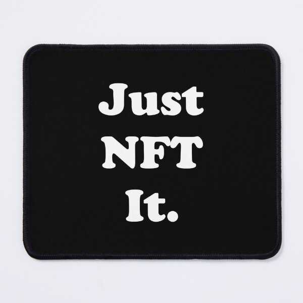Item preview, Just NFT It designed and sold by heyluckyseven.