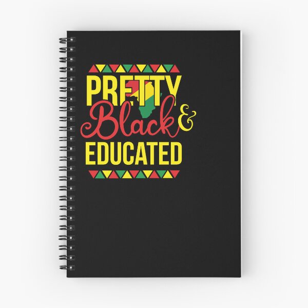Item preview, Pretty Black And Educated - Black History Month designed and sold by GipsyAvenger.