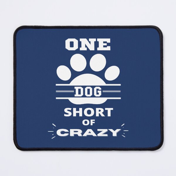 Item preview, One Dog shorts Of Crazy designed and sold by OMG Outfits .