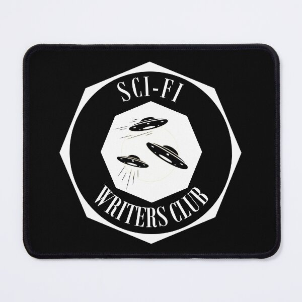 Item preview, Sci Fi Writers Club - for Writers designed and sold by Mindful-Designs.
