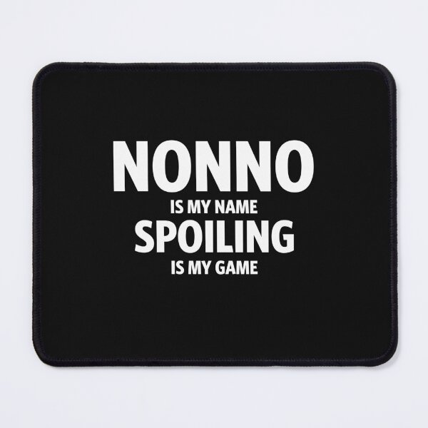 Item preview, Mens Nonno is My Name Spoiling is My Game designed and sold by cidolopez.