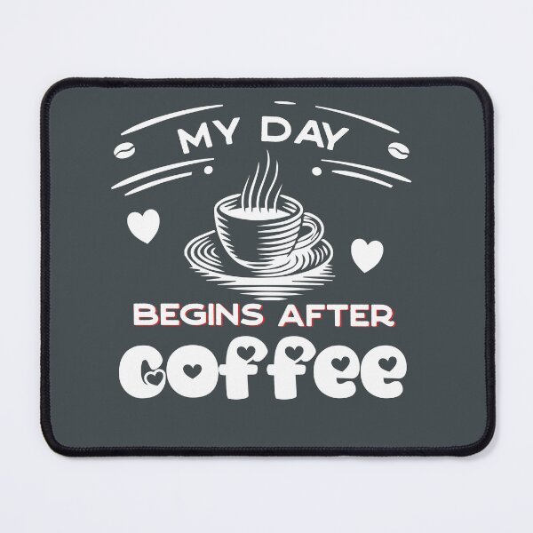 Item preview, My day doesn't start until after coffee designed and sold by VitoTDesign.