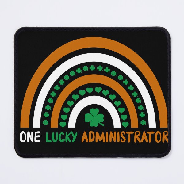 Item preview, ONE LUCKY ADMINISTRATOR ST PATRICKS DAY CELEBRATION designed and sold by OverbeeDesigns.