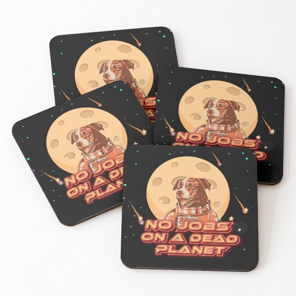 Item preview, No Jobs On A Dead Planet Astronaut Dog designed and sold by roleshop.