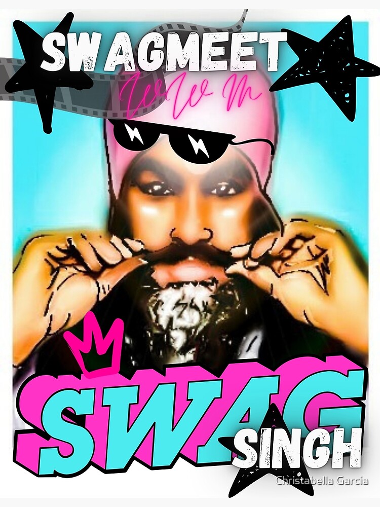"Swag meet Singh" Poster for Sale by WwMStylesStudio Redbubble