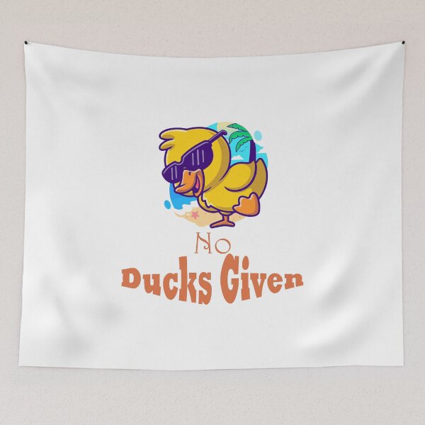 Item preview, No Ducks Given  designed and sold by Binohshop.