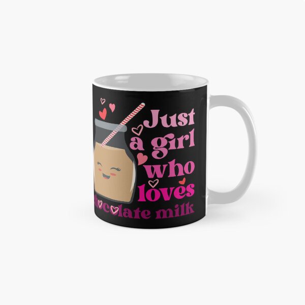 Item preview, Just a girl who loves chocolate milk, chocolate milk love, cute mug, kawaii designed and sold by CBNetwork.