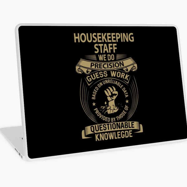 Item preview, Housekeeping Staff T Shirt - We Do Precision Job Gift Item Tee designed and sold by smueller39.